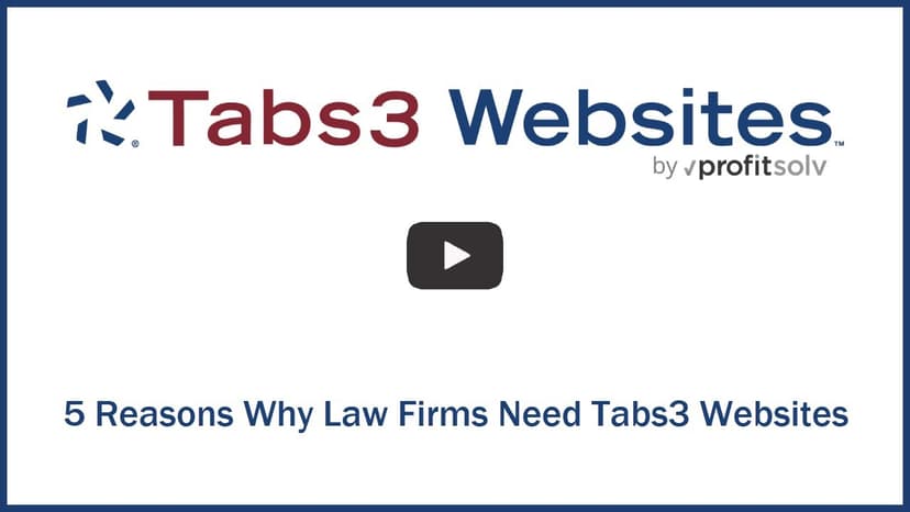 5 Reasons Why Law Firms Need Tabs3 Websites